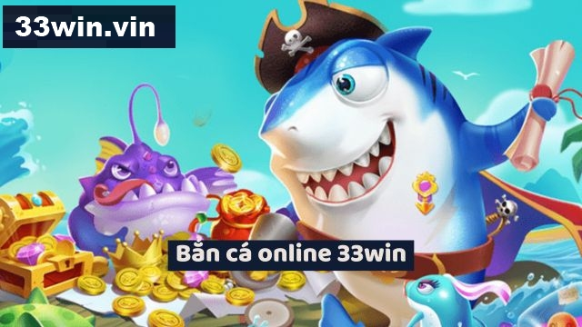 Top game bắn cá online và thật ngữ phải biết tại 33win